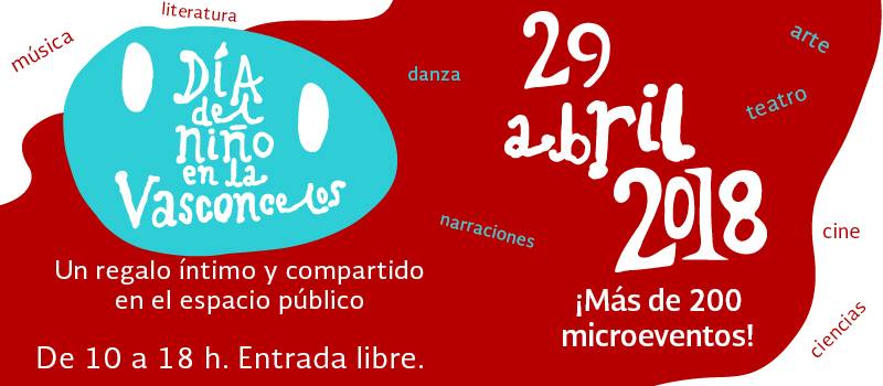Invitan a celebrar el DÃ­a del NiÃ±o en la Vasconcelos: Un regalo Ã­ntimo y compartido en el espacio pÃºblico
 

La Biblioteca Vasconcelos celebrarÃ¡ por sexta ocasiÃ³n el DÃ­a del NiÃ±o el prÃ³ximo domingo 29 de abril, de 10:00 a 18:00 horas, con su original propuesta: Un regalo Ã­ntimo y compartido en el espacio pÃºblico. Centenares de adultos de las mÃ¡s diversas profesiones y oficios van a regalar a todos los niÃ±os algo que les es valioso: una historia, una vivencia, un canto, una narraciÃ³n, el fragmento de un libro o de una pelÃ­cula, un experimento cientÃ­fico.

 

         La Biblioteca Vasconcelos, como espacio para el acceso libre y gratuito al conocimiento y al disfrute de la cultura, serÃ¡ escenario de estos microeventos de 15 a 30 minutos de duraciÃ³n. No se busca un programa de conferencias, mucho menos impartir lecciones: lo que se pretende es despertar la curiosidad, que la biblioteca sea un lugar no tanto para darse respuestas sino para aprender a formularse preguntas. 
Keywords: DÃ­a del NiÃ±o en la Vasconcelos