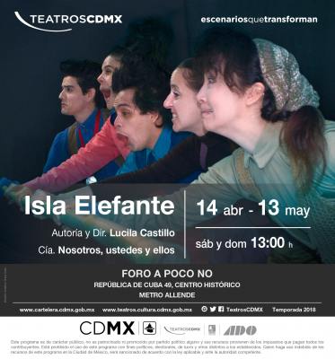 Isla Elefante ofrecerÃ¡ una corta temporada en el Foro A Poco No
El colectivo Nosotros, Ustedes y Ellos, creador de este montaje, estÃ¡ integrado por alumnos y egresados de la Facultad de Teatro de la Universidad Veracruzana

La propuesta dirigida a toda la familia tendrÃ¡ funciones del 14 de abril al 13 de mayo
Keywords: Foro A Poco No
