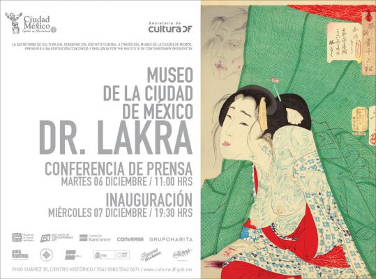 Dr. Lakra en el Museo de la Ciudad de MÃ©xico (05-06)


La inauguraciÃ³n se llevarÃ¡ a cabo el miÃ©rcoles 7 d diciembre a las 19 horas. 

Text by. YanÃ­n RamÃ­rez. 
Keywords: dr lakra museo ciudad mexico tatuaje tatuajes